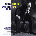 Thilo Wagner Trio - Just in Time