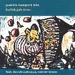 Patrick Tompert Trio - Hallelujah Time