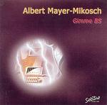 Albert Mayer-Mikosch: Gimme B5