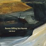 Thomas Siffling Jazz Quartet - Soft Wind