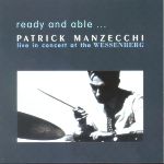 Patrick Manzecchi - ready and able ...
