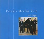 Frieder Berlin Trio - Soul Fingers