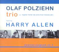 Olaf Polziehn Trio feat. Harry Allen: American Songbook Vol. 2