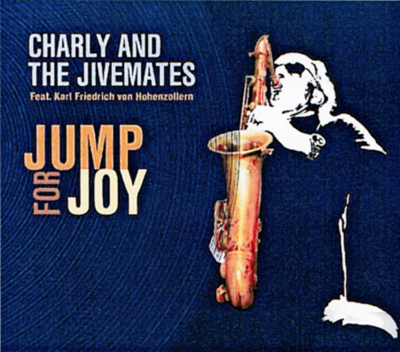 Charly and the Jivemates: Jump for Joy